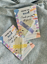 Load image into Gallery viewer, Teacher Lip Balm Card