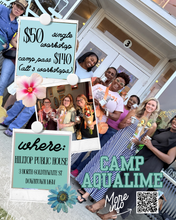 Load image into Gallery viewer, Summer Workshop Series - Camp Aqualime