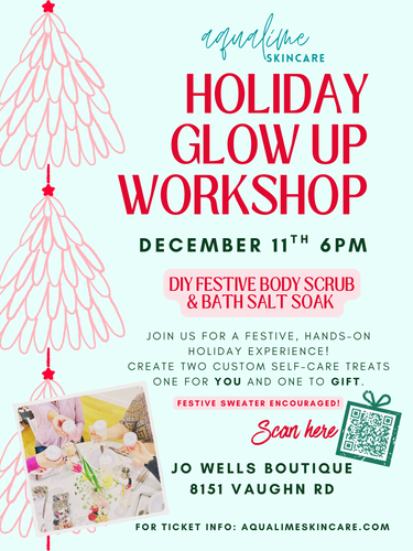 December Holiday Glow Up DIY Workshop